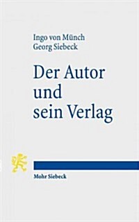 Der Autor Und Sein Verlag (Paperback)