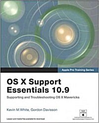OS X Support Essentials 10.9 with Access Code (Paperback)