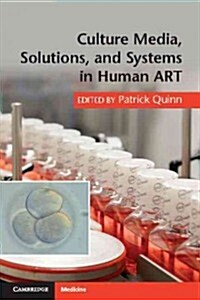 Culture Media, Solutions, and Systems in Human Art (Paperback)