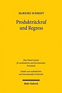 Produktruckruf Und Regress (Paperback)