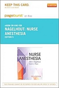 Nurse Anesthesia Pageburst E-book on Kno Retail Access Card (Pass Code, 5th)