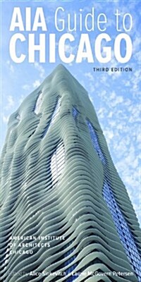 AIA Guide to Chicago (Paperback, 3)