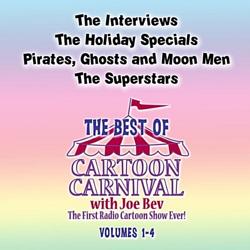 The Best of Cartoon Carnival: Volumes 1-4 (MP3 CD)