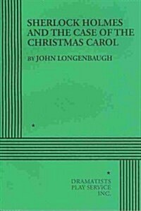 Sherlock Holmes and the Case of the Christmas Carol (Paperback)