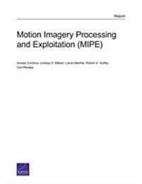 Motion Imagery Processing and Exploitation (MIPE) (Paperback)