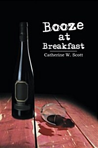 Booze at Breakfast (Paperback)