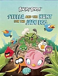 STELLA AND THE HUNT FOR THE JADE EGG (Book)