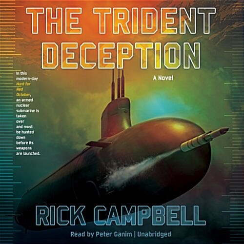The Trident Deception (Audio CD, Unabridged)