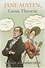 Jane Austen, Game Theorist: Updated Edition (Paperback)