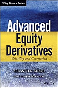 Advanced Equity Derivatives: Volatility and Correlation (Hardcover)