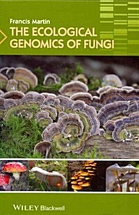 The Ecological Genomics of Fungi (Hardcover)