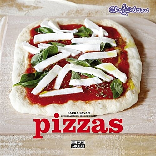 Pizzas / Pizza Maison (Hardcover)