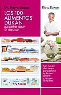 Los 100 Alimentos Dukan (Paperback)