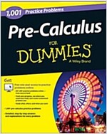 Pre-Calculus for Dummies: 1,001 Practice Problems (Paperback)