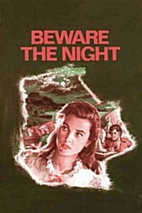 Beware the Night (Paperback)