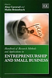 Handbook of Research Methods and Applications in Entrepreneurship and Small Business (Hardcover)