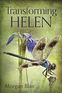 Transforming Helen (Paperback)