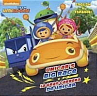 Umicars Big Race/La Gran Carrera de Umicar (Team Umizoomi) (Paperback)