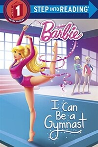 I Can Be a Gymnast (Barbie) (Library Binding)