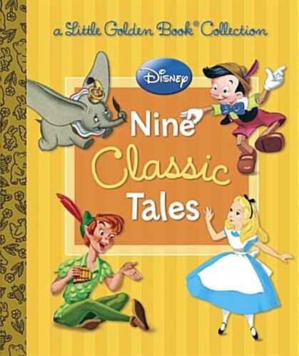 Disney: Nine Classic Tales (Hardcover)
