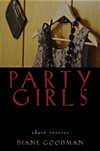 Party Girls (Paperback)