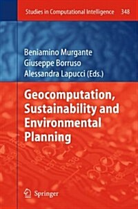 Geocomputation, Sustainability and Environmental Planning (Paperback, 2011)