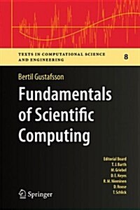 Fundamentals of Scientific Computing (Paperback, 2011)