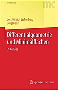 Differentialgeometrie Und Minimalfl?hen (Paperback, 3, 3., Aktualisier)
