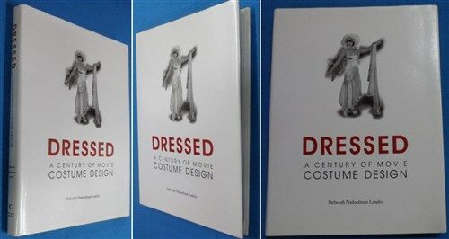 [중고] Dressed: A Century of Hollywood Costume Design (Hardcover)
