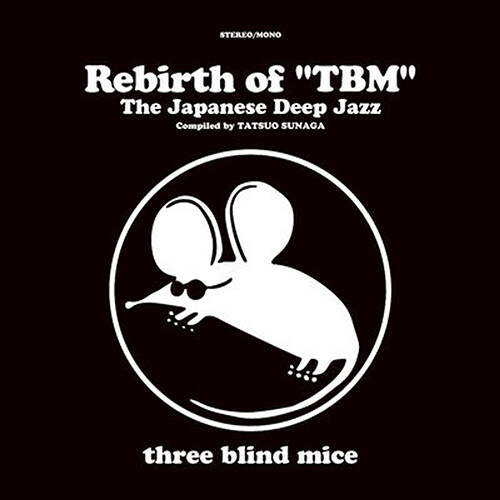 [수입] Rebirth of TBM The Japanese Deep Jazz Compiled by Tatsuo Sunaga [2LP]