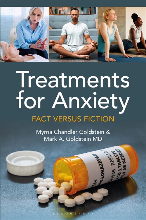 Treatments for Anxiety : Fact versus Fiction (Hardcover)