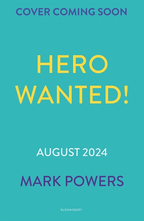 Hero Wanted! (Paperback)