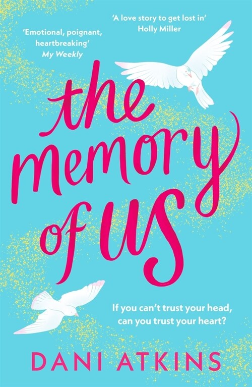 The Memory of Us : A brand-new love story for 2024. Filled with heart-wrenching romance, family love, and mystery (Paperback)