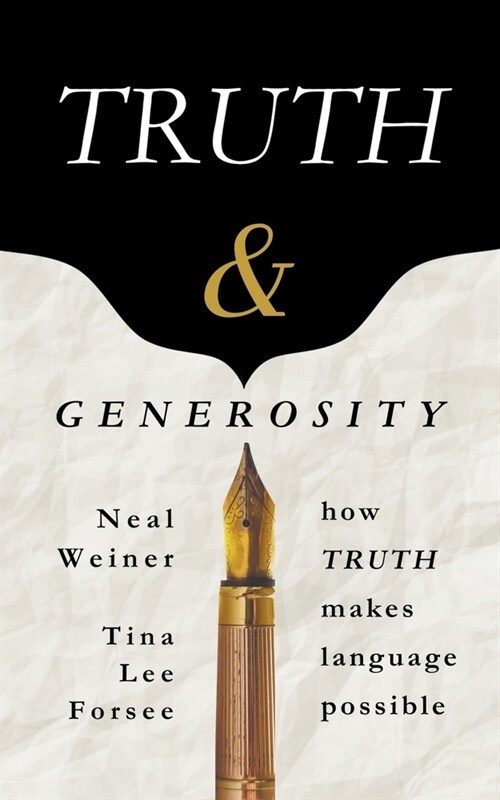 Truth & Generosity (Paperback)