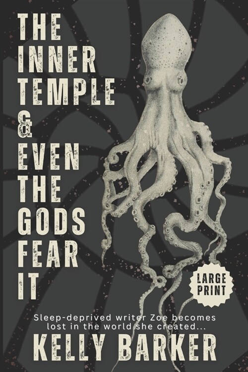 The Inner Temple and Even the Gods Fear It: Large Print (Paperback)