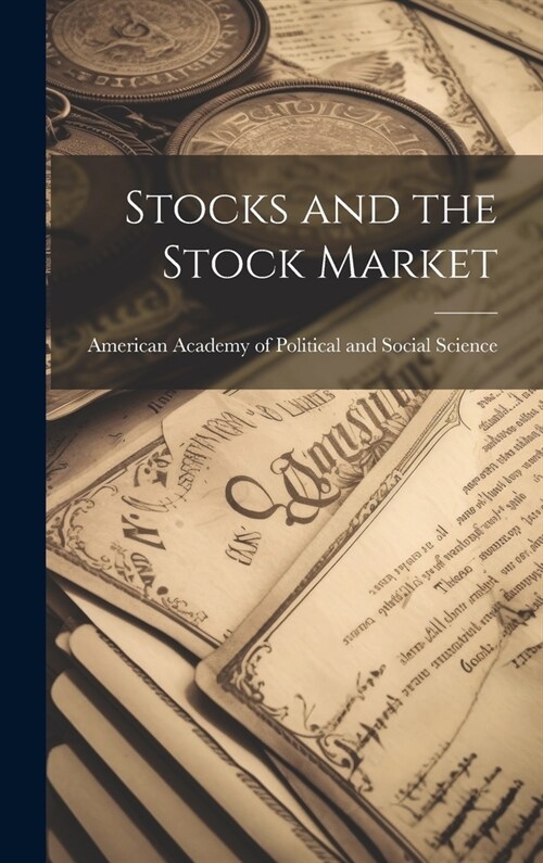 Stocks and the Stock Market (Hardcover)