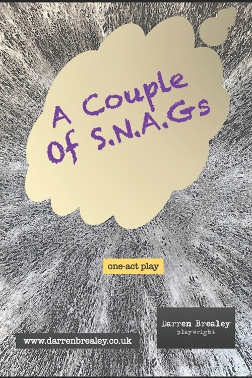 A Couple Of S.N.A.G.s (Paperback)