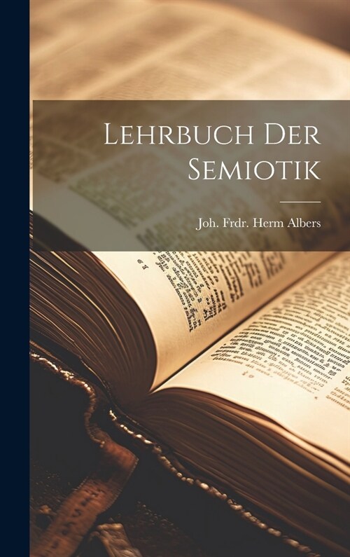 Lehrbuch Der Semiotik (Hardcover)