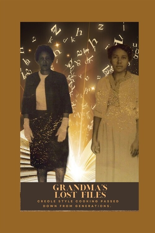 Grandmas lost Files: Cook Book (Paperback)