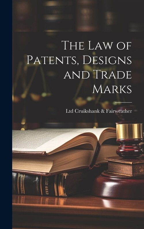 The law of Patents, Designs and Trade Marks (Hardcover)
