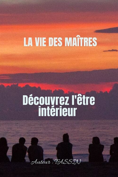 La Vie Des Ma?res: D?ouvrez l?re int?ieur (Paperback)