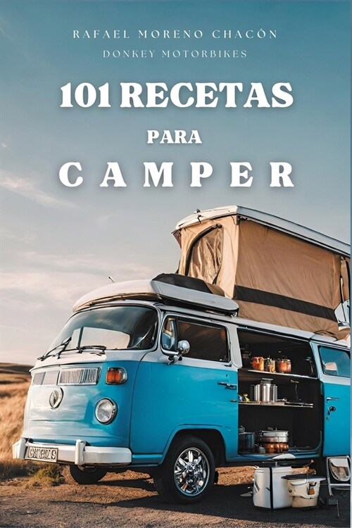 101 Recetas para Camper (Paperback)