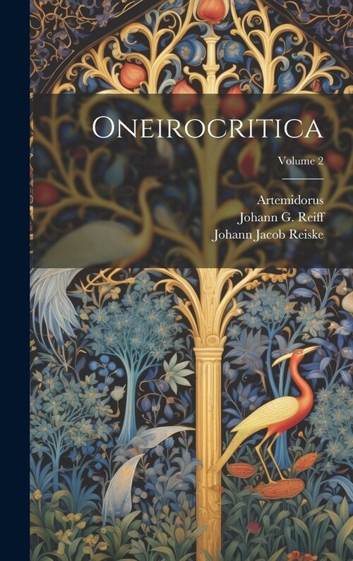 Oneirocritica; Volume 2 (Hardcover)