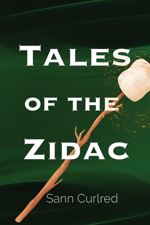 Tales of the ZIDAC (Paperback)