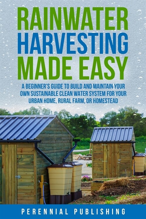 Rainwater Harvesting Made Easy (Paperback)