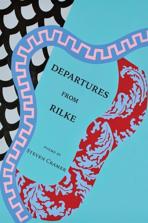 Departures from Rilke (Paperback)