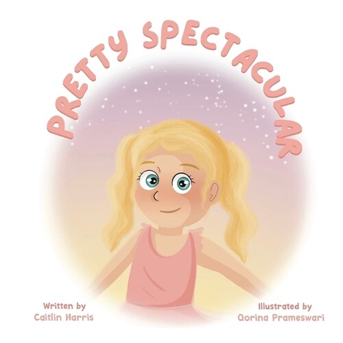 Pretty Spectacular (Paperback)