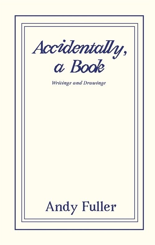 Accidentally, a Book (Paperback)