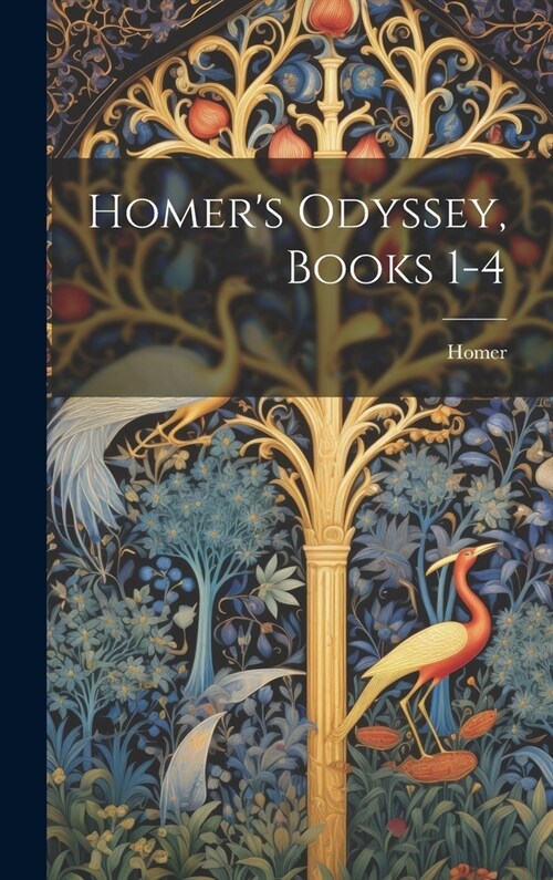 Homers Odyssey, Books 1-4 (Hardcover)