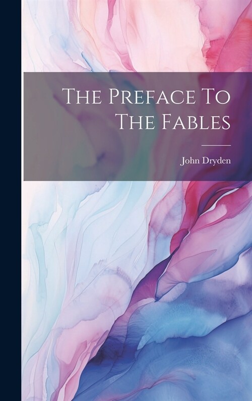 The Preface To The Fables (Hardcover)